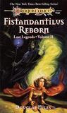 DragonLance: Lost Legends Volume II: Fistandantilus Reborn (Douglas Niles)